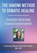 The Hakomi Method to Somatic Healing